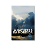 Nossos Autores 25 A Natureza da Mordida