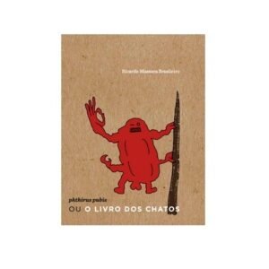 Phthirus pubis ou o livro dos chatos