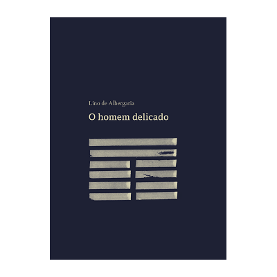 Catálogo Grupo Editorial Quixote 118 O Homem Delicado