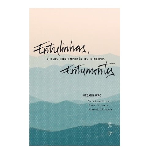 Catálogo Grupo Editorial Quixote 102 entrelinhas entremontes