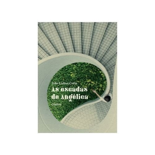 Catálogo Grupo Editorial Quixote 96 as escadas de angelica