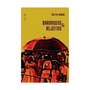 Nossos Autores 140 barragens & rejeitos