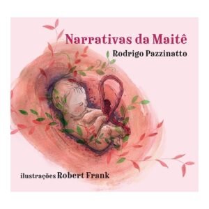 Narrativas da Maitê