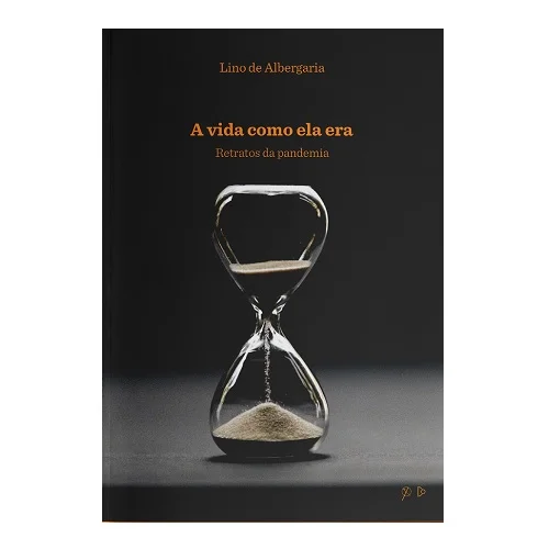 a vida como ela era