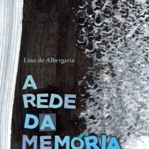A Rede da Memória
