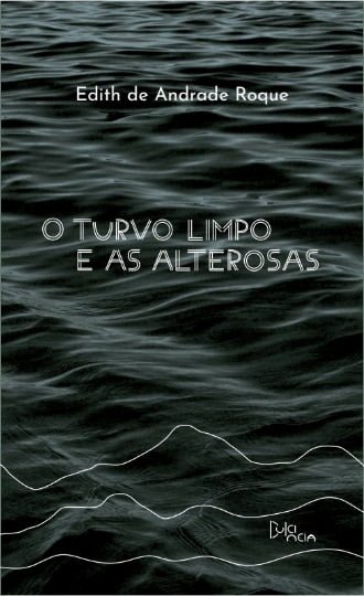 O Turvo limpo e as Alterosas 2 O Turvo Limpo e as alterosas