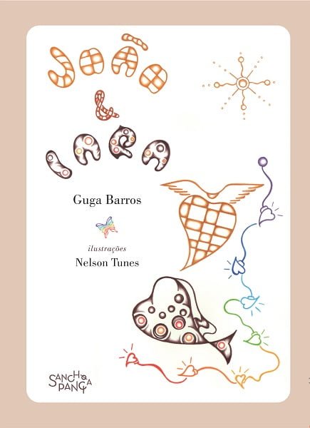 João & Iara 2 livro joão & iara - editora quixote+do autora guga barros