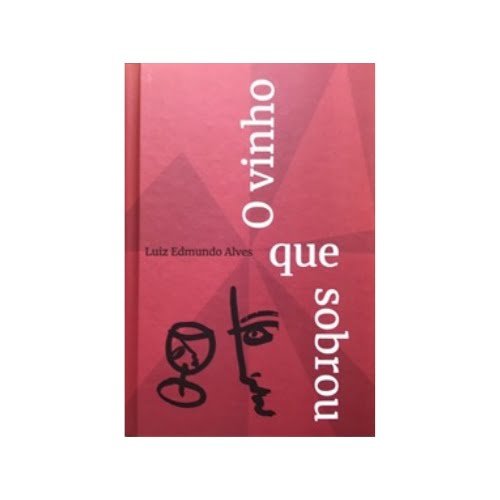 Catálogo Grupo Editorial Quixote 33 O vinho que sobrou