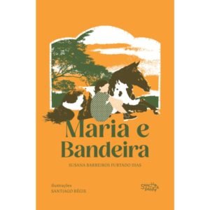 Maria e Bandeira