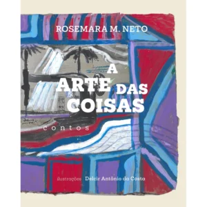 a-arte-das-coisas-grupo-quixote